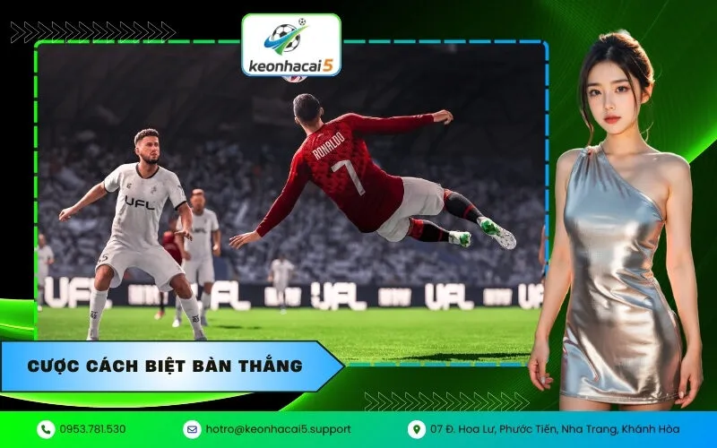 Cược Cách Biệt Bàn Thắng