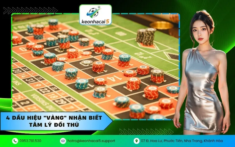 4 Dấu hiệu "vàng" nhận biết tâm lý đối thủ