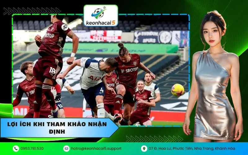 Lợi ích khi tham khảo nhận định